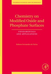 Imagen de portada: Chemistry on Modified Oxide and Phosphate Surfaces: Fundamentals and Applications: Fundamentals and Applications 9780123725547