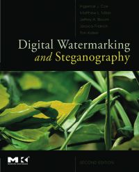 Cover image: Digital Watermarking and Steganography 2nd edition 9780123725851