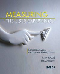 Titelbild: Measuring the User Experience: Collecting, Analyzing, and Presenting Usability Metrics 9780123735584