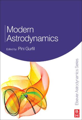 表紙画像: Modern Astrodynamics 9780123735621