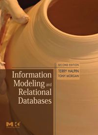 Immagine di copertina: Information Modeling and Relational Databases 2nd edition 9780123735683