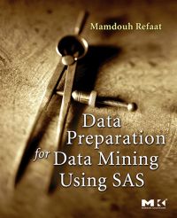 Cover image: Data Preparation for Data Mining Using SAS 9780123735775