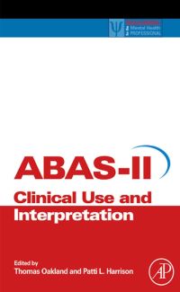 Titelbild: Adaptive Behavior Assessment System-II: Clinical Use and Interpretation 9780123735867