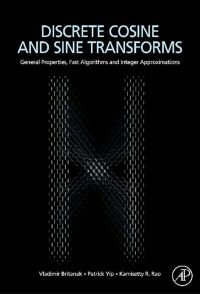 Imagen de portada: Discrete Cosine and Sine Transforms: General Properties, Fast Algorithms and Integer Approximations 9780123736246