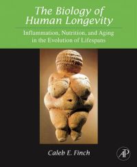 Cover image: The Biology of Human Longevity:: Inflammation, Nutrition, and Aging in the Evolution of Lifespans 9780123736574