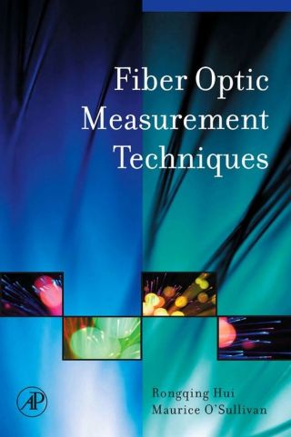 Cover image: Fiber Optic Measurement Techniques 9780123738653
