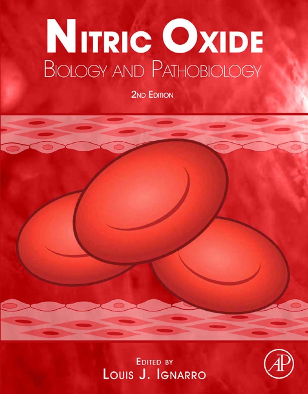 Nitric Oxide: Biology and Pathobiology 2nd Edition