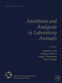 Cover image: Anesthesia and Analgesia in Laboratory Animals 2nd edition 9780123738981