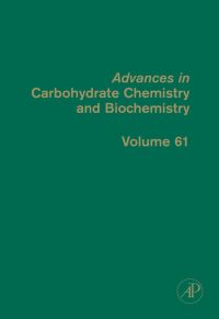 Imagen de portada: Advances in Carbohydrate Chemistry and Biochemistry 9780123739209
