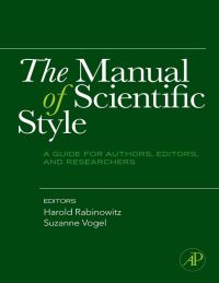 Cover image: The Manual of Scientific Style: A Guide for Authors, Editors, and Researchers 9780123739803