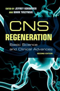 Omslagafbeelding: CNS Regeneration: Basic Science and Clinical Advances 2nd edition 9780123739940