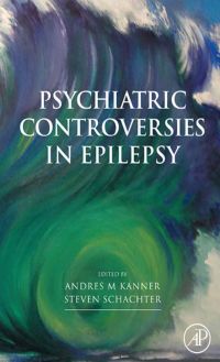 Titelbild: Psychiatric Controversies in Epilepsy 9780123740069