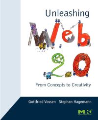 Titelbild: Unleashing Web 2.0: From Concepts to Creativity 9780123740342