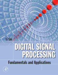 Titelbild: Digital Signal Processing: Fundamentals and Applications 9780123740908