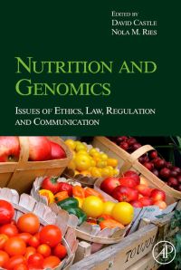Titelbild: Nutrition and Genomics: Issues of Ethics, Law, Regulation and Communication 9780123741257