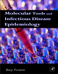 Titelbild: Molecular Tools and Infectious Disease Epidemiology 9780123741332