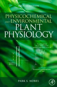 Cover image: Physicochemical and Environmental Plant Physiology 4th edition 9780123741431