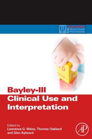 Cover image: Bayley-III Clinical Use and Interpretation 9780123741776