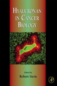 Imagen de portada: Hyaluronan in Cancer Biology 9780123741783