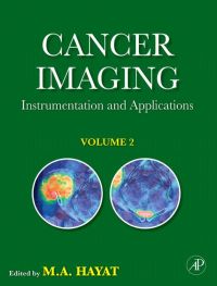 Cover image: Cancer Imaging: Instrumentation and Applications 9780123741837