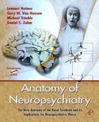 Titelbild: Anatomy of Neuropsychiatry: The New Anatomy of the Basal Forebrain and Its Implications for Neuropsychiatric Illness 9780123742391