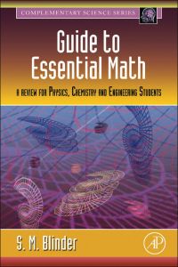 صورة الغلاف: Guide to Essential Math: A Review for Physics, Chemistry and Engineering Students 9780123742643