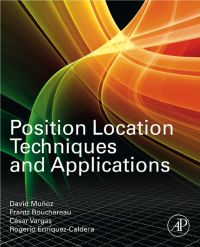 صورة الغلاف: Position Location Techniques and Applications 9780123743534