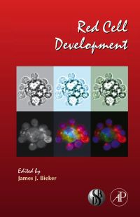 Imagen de portada: Red Cell Development: Current Topics in Developmental Biology 9780123743664