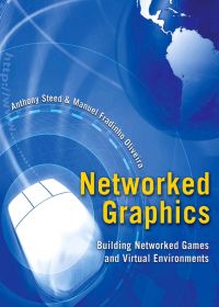 Imagen de portada: Networked Graphics: Building Networked Games and Virtual Environments 9780123744234