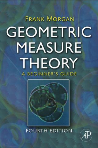 Cover image: Geometric Measure Theory: A Beginner's Guide 4th edition 9780123744449