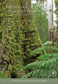 表紙画像: Physiological Ecology of Forest Production: Principles, Processes and Models 9780123744609