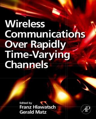 Immagine di copertina: Wireless Communications Over Rapidly Time-Varying Channels 9780123744838