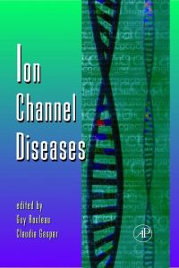 Immagine di copertina: Ion Channel Diseases 9780123745279