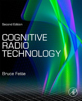 Cover image: Cognitive Radio Technology 2nd edition 9780123745354