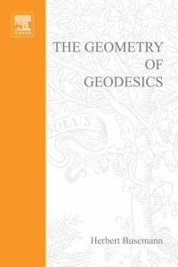 表紙画像: The geometry of geodesics 9780123745552