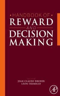 Immagine di copertina: Handbook of Reward and Decision Making 9780123746207