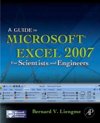Imagen de portada: A Guide to Microsoft Excel 2007 for Scientists and Engineers 9780123746238