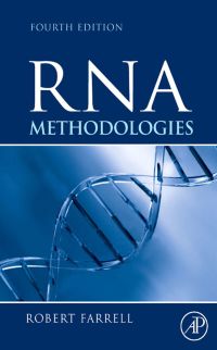 Cover image: RNA Methodologies: Laboratory Guide for Isolation and Characterization 4th edition 9780123747273