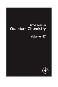 Cover image: Advances in Quantum Chemistry: Theory of Confined Quantum Systems - Part One 9780123747648