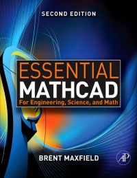 Cover image: Essential Mathcad for Engineering, Science, and Math w/ CD 2nd edition 9780123747839