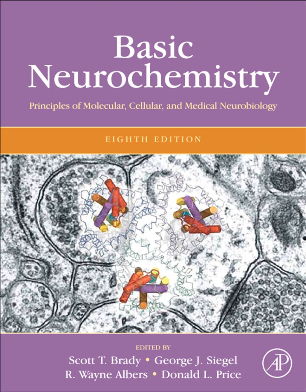 Basic Neurochemistry: Principles of Molecular, Cellular, and Medical Neurobiology 8th Edition