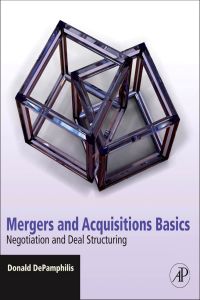 Cover image: Mergers and Acquisitions Basics: Negotiation and Deal Structuring 9780123749499