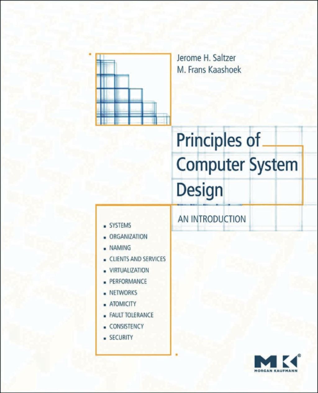 Principles of Computer System Design: An Introduction