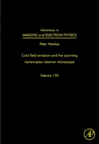Cover image: Advances in Imaging and Electron Physics: The scanning transmission electron microscope 9780123749864