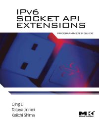 Imagen de portada: IPv6 Socket API Extensions: Programmer's Guide: Programmer's Guide 9780123750761