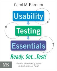 Cover image: Usability Testing Essentials: Ready, Set...Test! 9780123750921