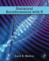Cover image: Statistical Bioinformatics: with R 9780123751041