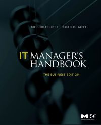 Cover image: IT Manager's Handbook: The Business Edition: The Business Edition 9780123751102