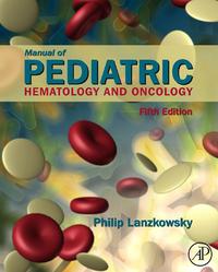 Titelbild: Manual of Pediatric Hematology and Oncology 5th edition 9780123751546