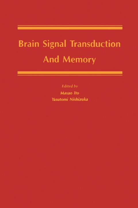 Brain Signal Transduction and Memory - FULL INSTANT DOWNLOAD | PDF DOCX EPUB